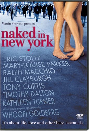 Naked In New York/Stoltz/Parker/Clayburgh/Dalton@Clr@R