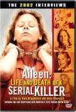Aileen Life & Death Of A Seria Aileen Life & Death Of A Seria Clr Ws R 