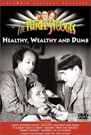 Three Stooges/Healthy Wealthy & Dumb@Bw/Cc/Spa Dub/Mult Sub@Nr