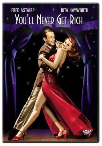 Astaire/Hayworth/Benchley/You'Ll Never Get Rich@Clr@Nr