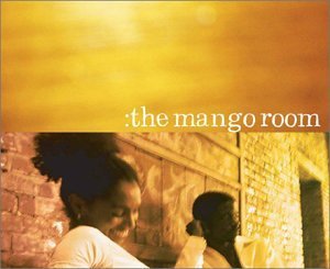 Mango Room/Mango Room