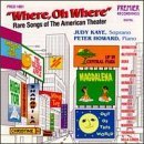 Kaye/Howard/Where Oh Where-Rare Songs Of@Kaye (Sop)/Howard (Pno)