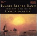 Carlos Franzetti/Images Before Dawn-Symphonic M@Taylor/Tindall/Jackson/&@Franzetti/Various