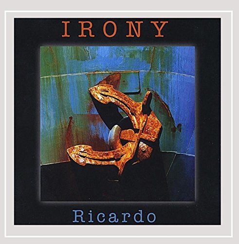 Ricardo/Irony