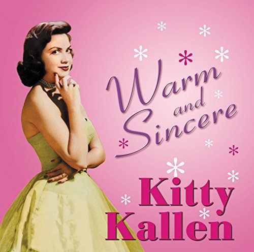 Kitty Kallen/Warm & Sincere