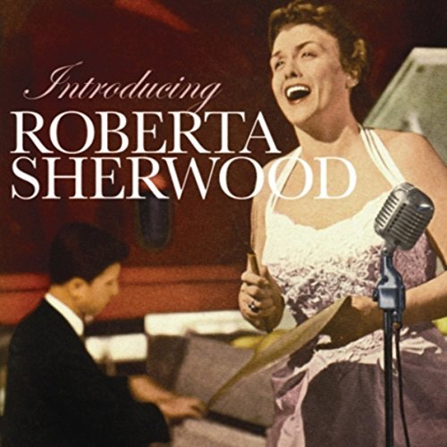Roberta Sherwood/Introducing Roberta Sherwood
