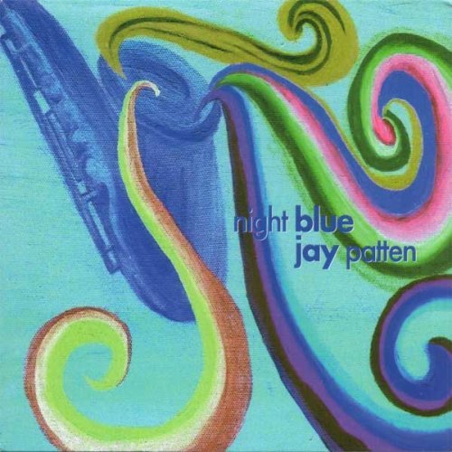 Jay Patten/Night Blue