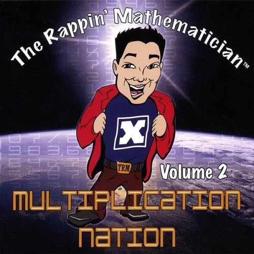 Rappin' Mathematician/Vol. 2-Multiplication Nation