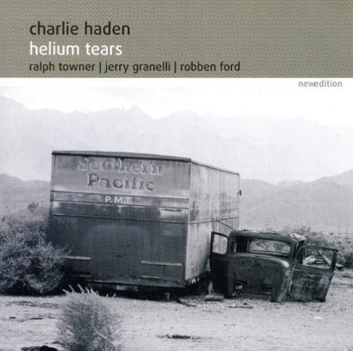 Charlie Haden/Helium Tears