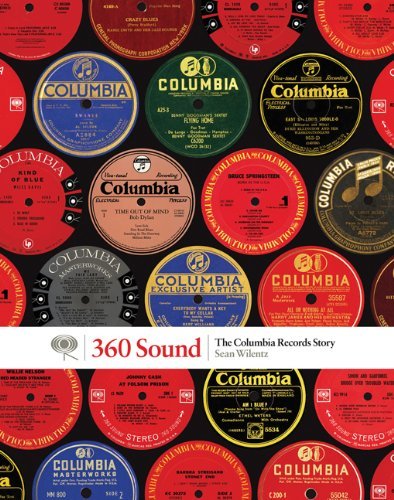 Sean Wilentz/360 Sound@The Columbia Records Story