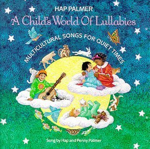 Hap Palmer/Childs World Of Lullabies-Mult