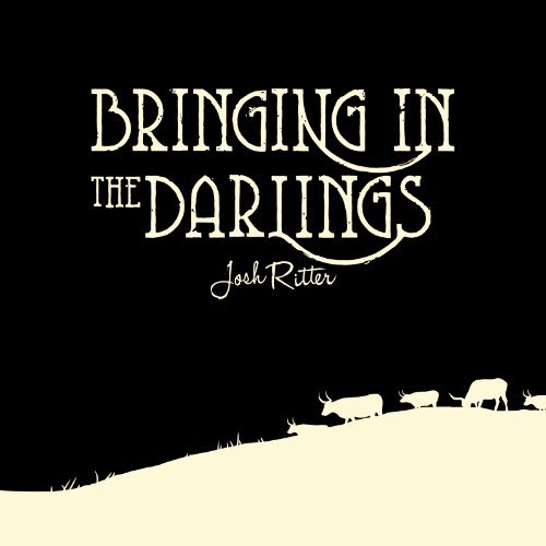 Josh Ritter Bringing In The Darlings (lp) 10 Inch Vinyl Bringing In The Darlings (lp) 