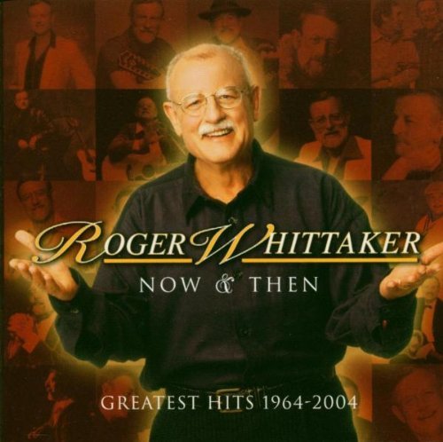 Roger Whittaker/Greatest Hits 1964-04@Import-Eu@Incl. Bonus Tracks