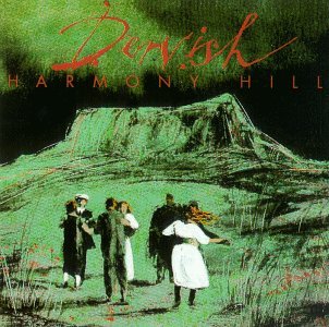 Dervish/Harmony Hill