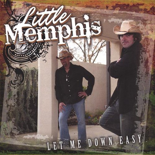 Little Memphis/Let Me Down Easy