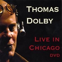 Thomas Dolby/Live In Chicago