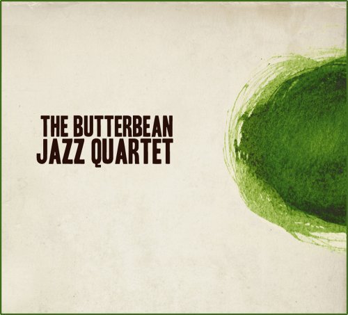 Butterbean Jazz Quartet/Butterbean Jazz Quartet