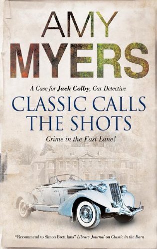 Amy Myers/Classic Calls The Shots@A Case For Jack Colby,Car Detective