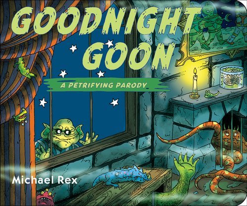 Michael Rex/Goodnight Goon@A Petrifying Parody