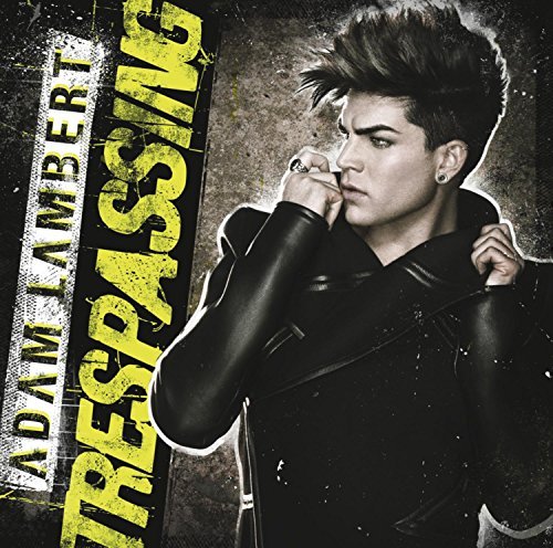Adam Lambert/Trespassing