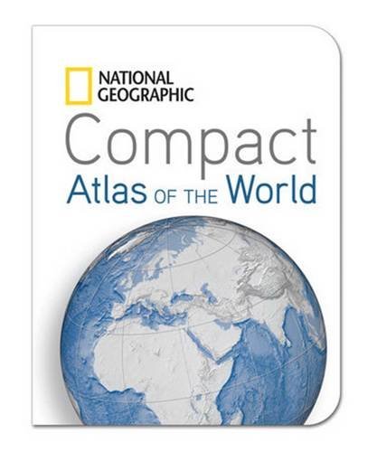 National Geographic/National Geographic Compact Atlas of the World