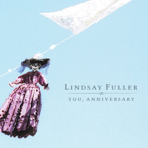 Lindsay Fuller/You Anniversary