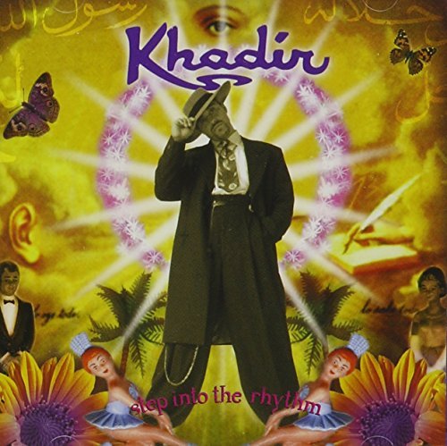 Khadir/Step Into The Rhythm
