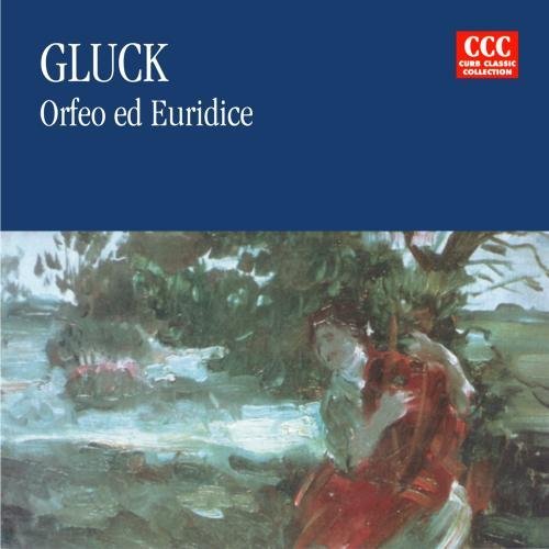 C.W. Von Gluck Orfeo & Euridice CD R 