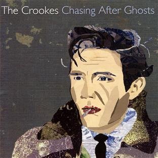 Crookes/Chasing Them Ghosts@Import-Gbr