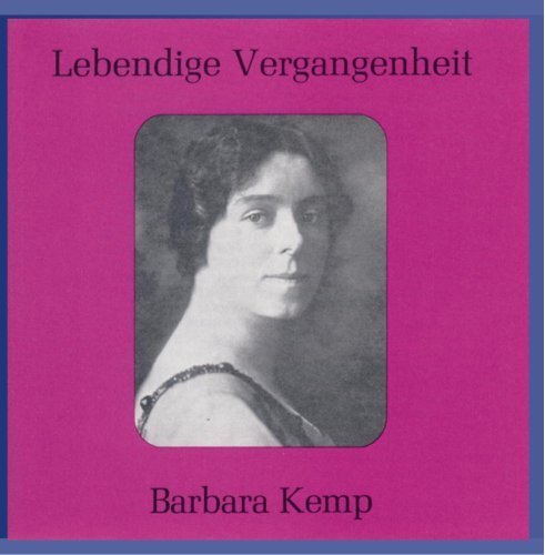 Barbara Kemp/Arias: Mozart/Wagner/Verdi/Etc