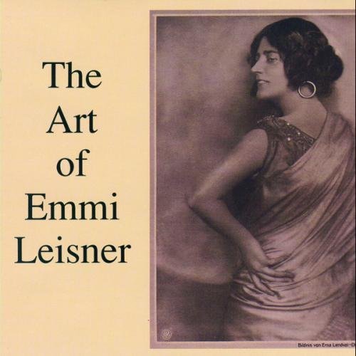Emmi Leisner Songs & Arias By Gluck Handel 2 
