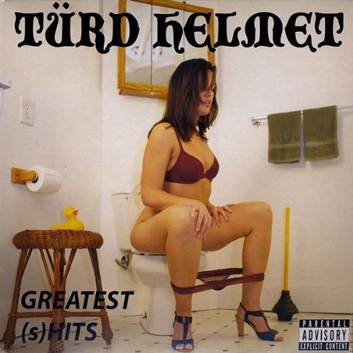 Turd Helmet/Greatest (S)hits