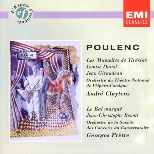 F. Poulenc/Mamelles De Tiresias/Bal Masqu@Duval/Giraudeau/Benoit@Cluytens & Pretre/Various