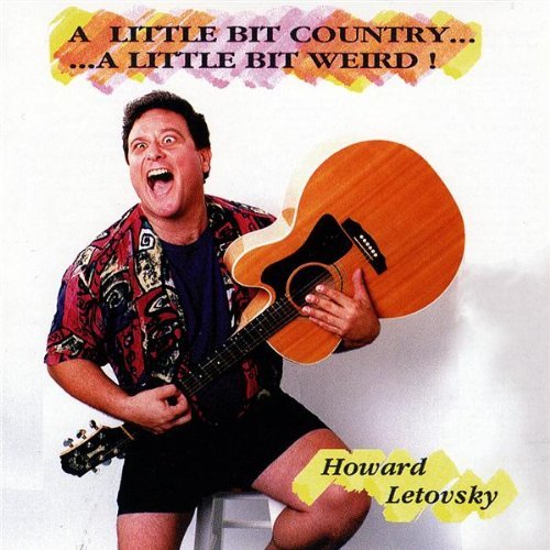Howard Letovsky/Little Bit Country A Little Bi