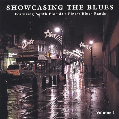 Best Of South Fl. Blues Bands/Vol. 1-Showcasing The Blues