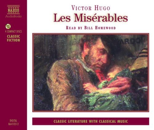 Victor Hugo Les Miserables Read By Bill Homewood 4 CD 