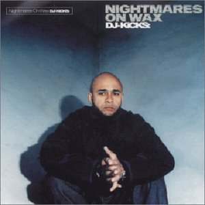 Nightmares On Wax/DJ-Kicks - The Tracks (!K7093LP)