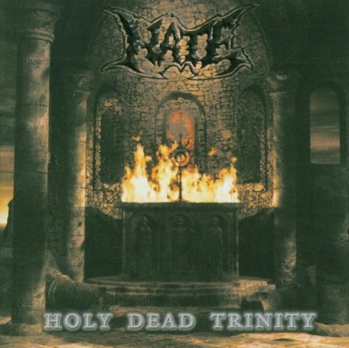 Hate/Holy Dead Trinity@Import-Gbr