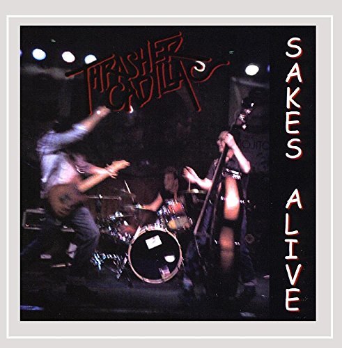 Thrasher Cadillac/Sakes Alive