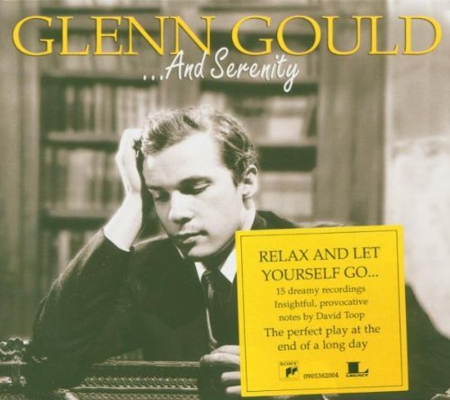 Glenn Gould And Serenity Import Gbr 