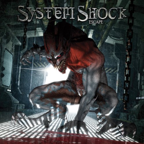 System Shock/Escape
