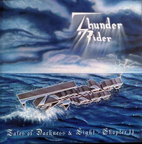 Thunder Rider/Tales Of Darkness & Light-Chap