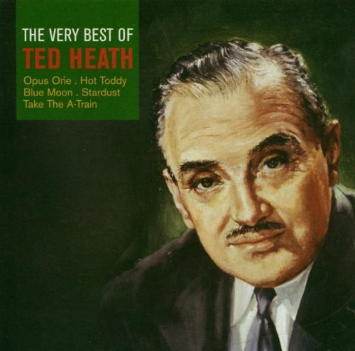 Ted Heath/Very Best Of Ted Heath@Import-Eu