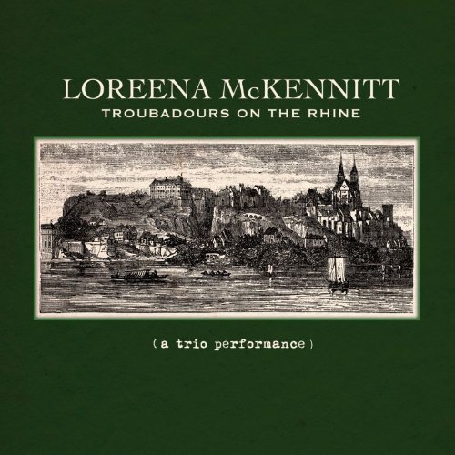 Loreena McKennitt/Troubadours On The Rhine (A Tr@Import-Can