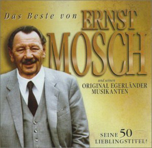 Moschernst/Das Beste Von Ernst Mosch@Import-Eu