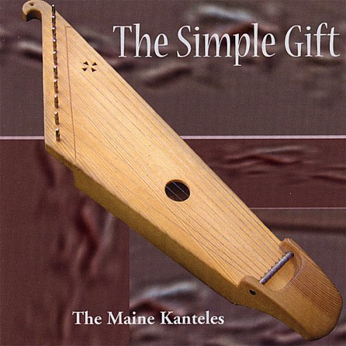 Maine Kanteles Simple Gifts 
