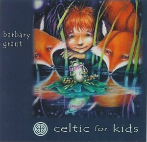 Barbary Grant/Celtic For Kids