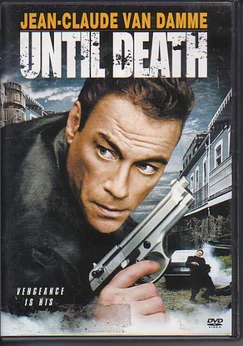 Until Death (2007) Van Damme Rea Grant Dymond 