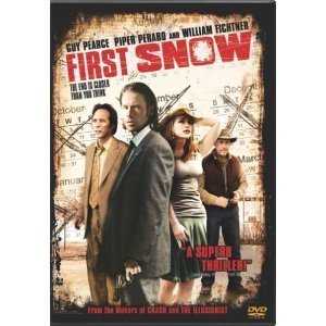 First Snow/Pearce/Fichtner/Perabo