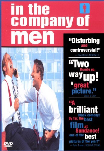 In The Company Of Men/Eckhart/Edwards/Malloy@Clr/Cc/Dss@(prbk 02/24/98)/R